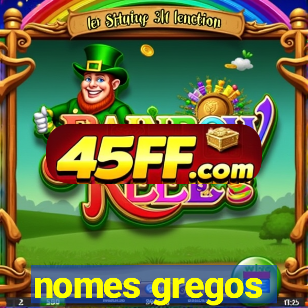 nomes gregos